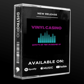 Guilty of the pleasure EP od Vinyl Casino