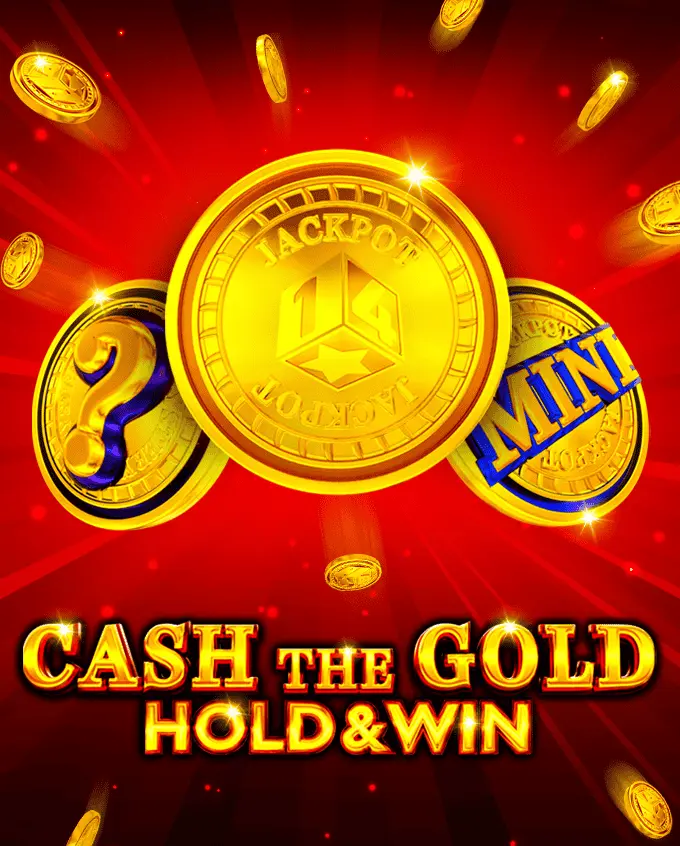 Cash The Gold Cash The Gold