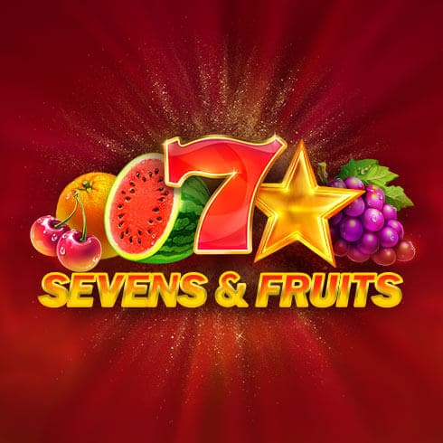Sevens and Fruits Sevens and Fruits